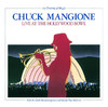 Live at the Hollywood Bowl - An Evening of Magic, Chuck Mangione