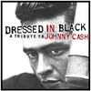 Dressed in Black - A Tribute to Johnny Cash