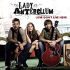 Love Don't Live Here - Single, Lady Antebellum