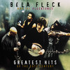 Béla Fleck & The Flecktones: Greatest Hits of the 20th Century, Béla Fleck