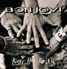 Keep the Faith, Bon Jovi