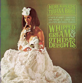 Whipped Cream & Other Delights, Herb Alpert's Tijuana Brass