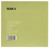 Rusk II, Rusk