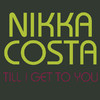 Till I Get to You - Single