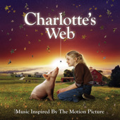 Charlotte's Web (Music Inspired By the Motion Picture)