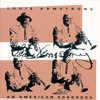 An American Songbook, Louis Armstrong
