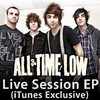 Live Session (iTunes Exclusive) - EP, All Time Low