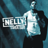 Sweatsuit, Nelly