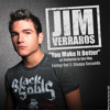You Make It Better - Single, Jim Verraros