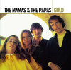 Gold: The Mamas & The Papas, The Mamas & The Papas