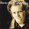Heaven in the Real World, Steven Curtis Chapman