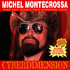 Cyberdimension, Michel Montecrossa