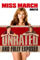 Miss March (Unrated)