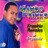 Mambo of the Times, Frankie Morales & Orquesta