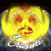 Storm Chaser - Erasure