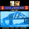 Masters of Memphis Blues, CD A, Furry Lewis