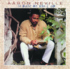To Make Me Who I Am, Aaron Neville