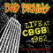 Live At CBGB 1982