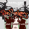 Sub-Way Stiles Presents...The Sub-Way