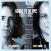 Songs to No One 1991-1992, Gary Lucas