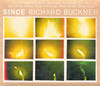 Since, Richard Buckner