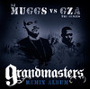 Grandmasters (Remix Album), DJ Muggs