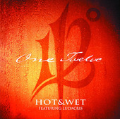 Hot & Wet - Single