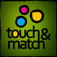  Touch&Match 