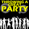 Throwing  a Great Party
