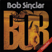 Paradise, Bob Sinclar