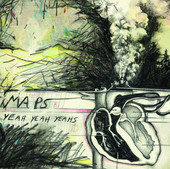 Maps - EP, Yeah Yeah Yeahs