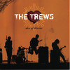 Den of Thieves, The Trews