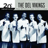 20th Century Masters - The Millenium Collection: The Best of The Del Vikings, The Del Vikings