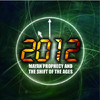 2012: Mayan Prophecy