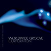 Midnight Sessions, Worldwide Groove Corporation