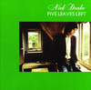 Five Leaves Left (Remastered), Nick Drake