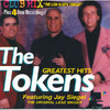 The Tokens Greatest Hits (Re-Recorded Version), The Tokens