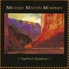 Sagebrush Symphony, Michael Martin Murphey