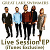 Live Session (iTunes Exclusive), Great Lake Swimmers