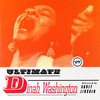 Ultimate: Dinah Washington, Dinah Washington