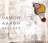 Ballast, Damon Aaron