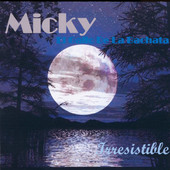 Irresistible, Mickey El Gallo de La Bachata