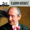 20th Century Masters - The Best of Vladimir Horowitz, Vladimir Horowitz