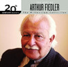 20th Century Masters the Millennium Collection: The Best of Arthur Fiedler and The Boston Pops, Arthur Fiedler