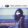 Fake Plastic Trees (CD 1) - EP, Radiohead