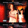 Natural Born Killers (Soundtrack from the Motion Picture), Natural Born Killers