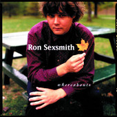 Whereabouts, Ron Sexsmith