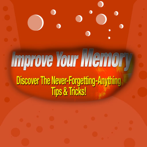 Improve Your Memory .
