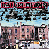 The New America, Bad Religion