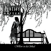 Willow in the Wind, Kathy Mattea